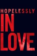 Watch Hopelessly in Love M4ufreemovies