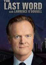 Watch The Last Word with Lawrence O'Donnell M4ufreemovies