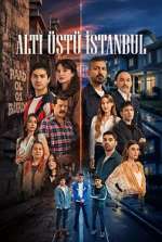 Watch AltÄ± ÃœstÃ¼ Ä°stanbul M4ufreemovies