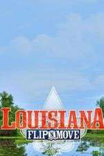 Watch Louisiana Flip N Move M4ufreemovies