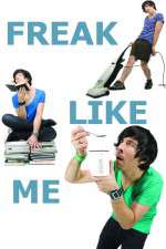 Watch Freak Like Me M4ufreemovies