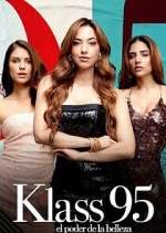 Watch Klass 95: el poder de la belleza M4ufreemovies