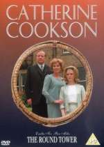 Watch Catherine Cookson's The Round Tower M4ufreemovies