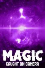 Watch Magic Caught on Camera M4ufreemovies