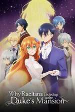Watch Why Raeliana Ended Up at the Duke\'s Mansion M4ufreemovies