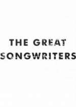 Watch The Great Songwriters M4ufreemovies