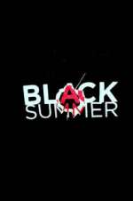 Watch Black Summer M4ufreemovies
