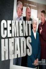 Watch Cement Heads M4ufreemovies