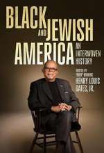 Watch Black and Jewish America: An Interwoven History M4ufreemovies