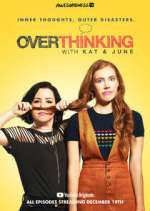 Watch Overthinking with Kat & June M4ufreemovies