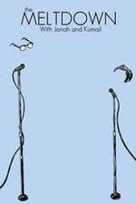 Watch The Meltdown with Jonah and Kumail M4ufreemovies