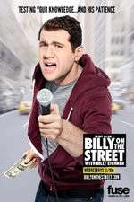 Watch Funny or Die's Billy on the Street M4ufreemovies