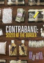 Watch Contraband: Seized at the Border M4ufreemovies