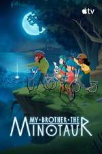 Watch My Brother the Minotaur M4ufreemovies