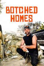 Watch Botched Homes M4ufreemovies