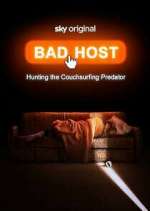 Watch Bad Host: Hunting the Couchsurfing Predator M4ufreemovies