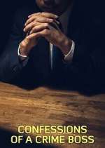 Watch Confessions of a Crime Boss M4ufreemovies