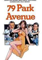 Watch 79 Park Avenue M4ufreemovies