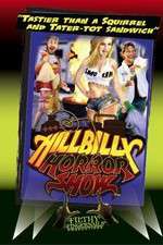 Watch Hillbilly Horror Show M4ufreemovies