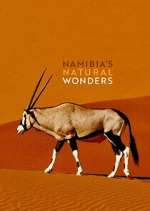 Watch Namibia's Natural Wonders M4ufreemovies