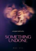 Watch Something Undone M4ufreemovies