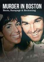 Watch Murder in Boston: Roots, Rampage, and Reckoning M4ufreemovies