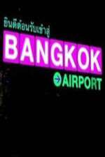 Watch Bangkok Airport M4ufreemovies