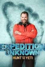 Watch Expedition Unknown: Hunt for the Yeti M4ufreemovies