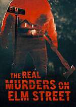 Watch The Real Murders on Elm Street M4ufreemovies