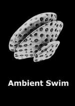 Watch Ambient Swim M4ufreemovies
