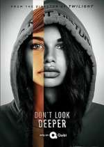Watch Don't Look Deeper M4ufreemovies