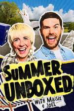 Watch Summer Unboxed with Maisie and Joel M4ufreemovies