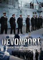 Watch Devonport: Inside the Royal Navy M4ufreemovies