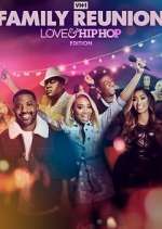 Watch VH1 Family Reunion: Love & Hip Hop Edition M4ufreemovies