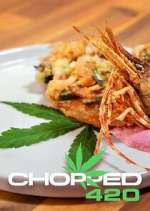 Watch Chopped 420 M4ufreemovies