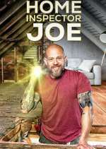 Watch Home Inspector Joe M4ufreemovies