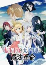 Watch The Magical Revolution of the Reincarnated Princess and the Genius Young Lady M4ufreemovies