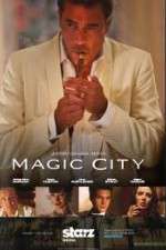 Watch Magic City M4ufreemovies