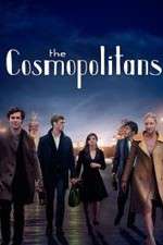 Watch The Cosmopolitans M4ufreemovies