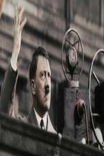 Watch Hitler's Rise: The Colour Films M4ufreemovies