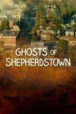 Watch Ghosts of Shepherdstown M4ufreemovies