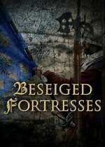 Watch Forteresses assiÃ©gÃ©es, batailles de lÃ©gende M4ufreemovies