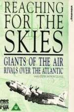 Watch Reaching for the Skies M4ufreemovies