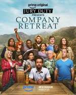 Watch Jury Duty Presents: Company Retreat M4ufreemovies