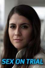 Watch Sex on Trial M4ufreemovies