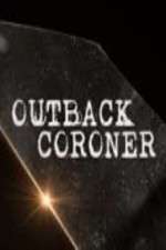 Watch Outback Coroner M4ufreemovies