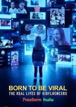 Watch Born to Be Viral: The Real Lives of Kidfluencers M4ufreemovies