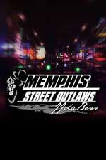 Watch Street Outlaws: Memphis M4ufreemovies
