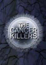 Watch The Cancer Killers M4ufreemovies
