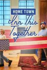 Watch Home Town: Inn This Together M4ufreemovies